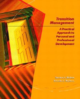 Paperback Transition Management: A Practical Approach for Personal and Professional Development Book