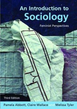 Paperback An Introduction to Sociology: Feminist Perspectives Book
