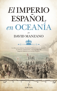 Paperback El Imperio español en Oceanía [Spanish] Book