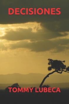 DECISIONES (Spanish Edition)