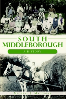 Paperback South Middleborough: A History Book