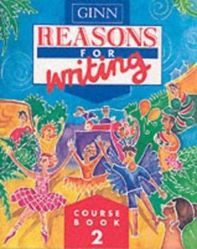 Paperback Reasons for Writing: Stage 2 Course Book (Reasons for Writing) Book