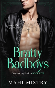 Paperback Bratty Badboys: Single Mom, Biker, Ex-Boyfriend's Mom, MMF, Reverse Age Gap Romance Book