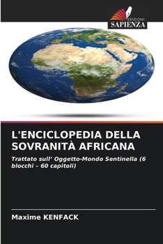 Paperback L'Enciclopedia Della Sovranità Africana (Italian Edition) [Italian] Book
