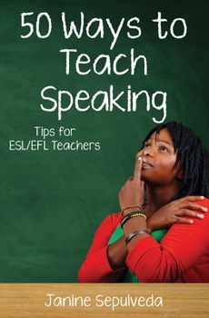 Paperback Fifty Ways to Teach Speaking Book