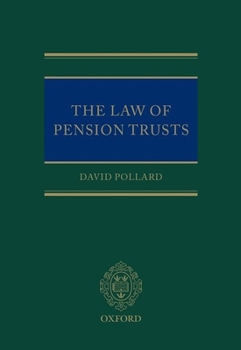 Hardcover The Law of Pension Trusts Book
