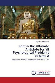 Paperback Tantra the Ultimate Antidote for All Psychological Problems Volume 2 Book