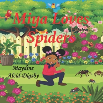 Paperback Miya Loves Spiders Book