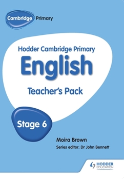 Paperback Hodder Cambridge Primary English: Teacher's Pack Stage 6 Book
