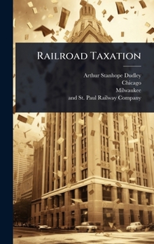 Hardcover Railroad Taxation Book