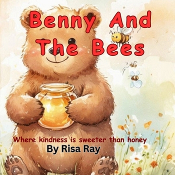 Benny And The Bees: Where kindness is sweeter than honey