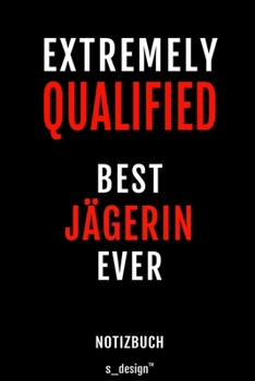 Notizbuch für Jägerin: Originelle Geschenk-Idee  [120 Seiten liniertes blanko Papier] (German Edition)
