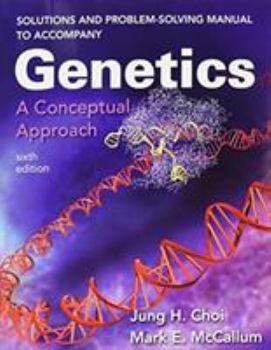 Paperback Solutions and Problem-Solving Manual to Accompany Genetics: A Conceptual Approach Book