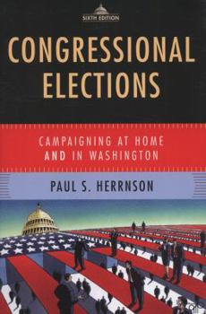 Paperback Congressional Elections: Campaigning at Home and in Washington Book