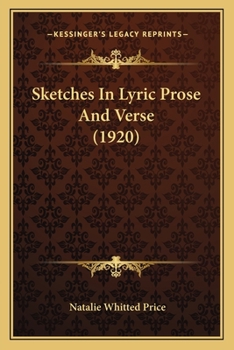 Paperback Sketches In Lyric Prose And Verse (1920) Book