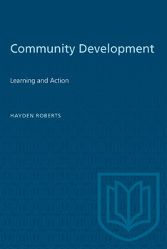 Paperback Community Development: Learning and Action Book