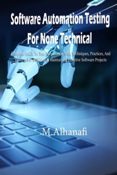 Paperback Software Automation Testing For None Technical Book