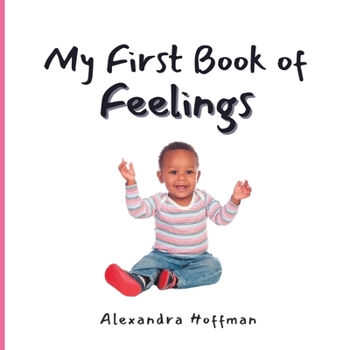 Paperback My First Book of Feelings Book