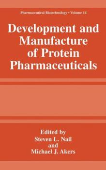 Paperback Development and Manufacture of Protein Pharmaceuticals Book