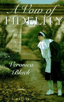 A Vow of Fidelity - Book #7 of the Sister Joan Mystery