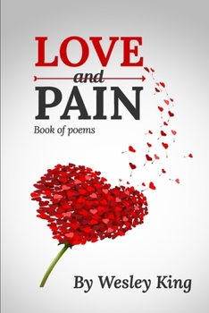 Paperback LOVE and PAIN Book