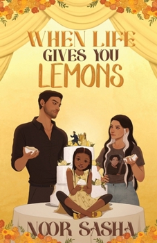 When Life Gives You Lemons (Sun Tower)