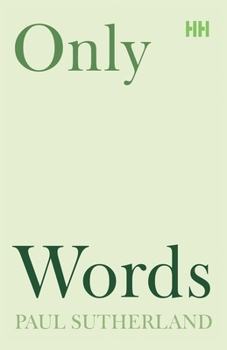 Paperback Only Words Book