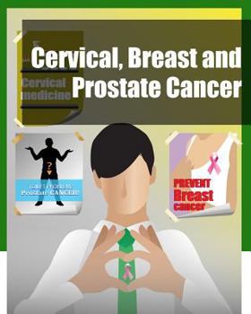 Paperback Cervical, Breast and Prostate Cancer Book