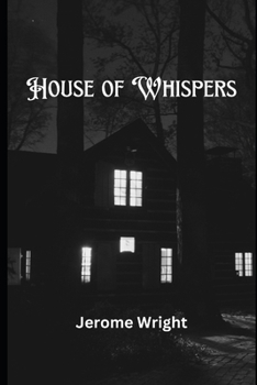 The House of Whispers