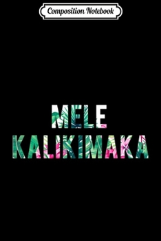 Composition Notebook: Mele Kalikimaka Hawaiian Christmas  Journal/Notebook Blank Lined Ruled 6x9 100 Pages