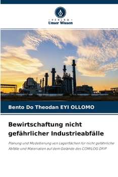 Paperback Bewirtschaftung nicht gefährlicher Industrieabfälle [German] Book