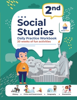 Paperback 2nd Grade Social Studies: Daily Practice Workbook 20 Weeks of Fun Activities History Civic and Government Geography Economics + Video Explanatio Book