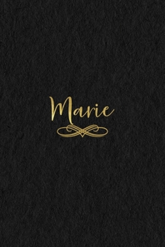 Marie: Personalized Journal to Write In Black Gold Custom Name Line Notebook