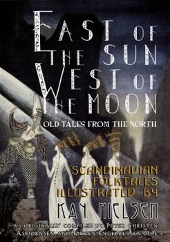 Paperback East of the Sun West of the Moon: Old Tales from the North Volume Two Book