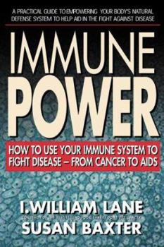 Paperback Immune Power: How to Use Your Immune System to Fight Disease--From Cancerto AIDS Book