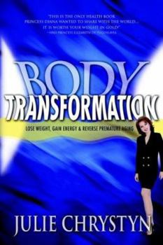Hardcover Body Transformation: Lose Weight, Gain Energy, & Reverse Premature Aging Book