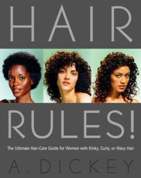 Paperback Hair Rules!: The Ultimate Hair-Care Guide for Women with Kinky, Curly, or Wavy Hair Book