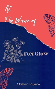 Paperback At the wane of AfterGlow Book