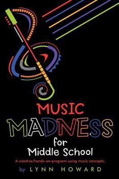 Paperback Music Madness for Middle School Book