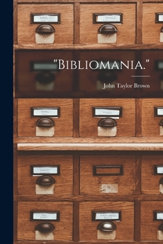 Paperback "Bibliomania." Book