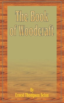 Woodcraft and Indian Lore