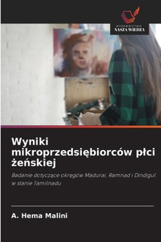 Wyniki mikroprzedsiebiorców plci zenskiej (Polish Edition)