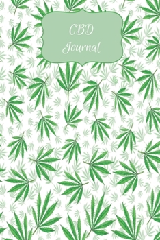 Paperback CBD Journal: Symptom & Treatment Tracker Book