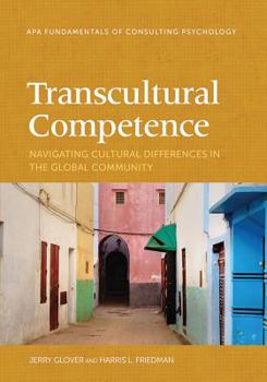 Paperback Transcultural Competence: Navigating Cultural Differences in the Global Community Book