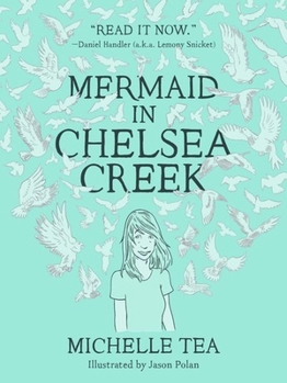 Mermaid in Chelsea Creek - Book #1 of the Chelsea Trilogy