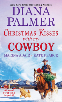 Mass Market Paperback Christmas Kisses with My Cowboy: Three Charming Christmas Cowboy Romance Stories Book