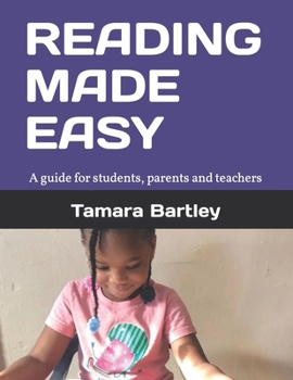 Paperback Reading Made Easy: A guide for students, parents and teachers Book