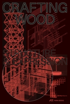 Paperback Crafting Wood: Structure and Expression Book