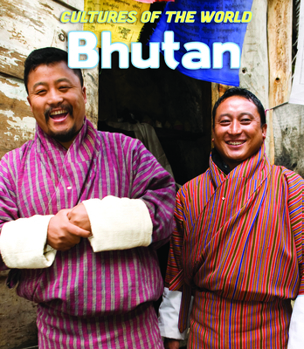 Bhutan - Book  of the Cultures of the World