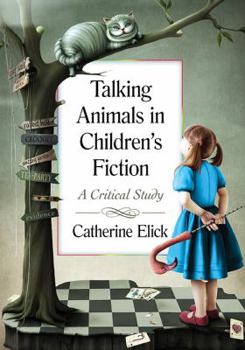 Paperback Talking Animals in Children's Fiction: A Critical Study Book